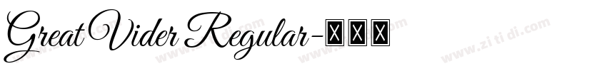 Great Vider Regular字体转换